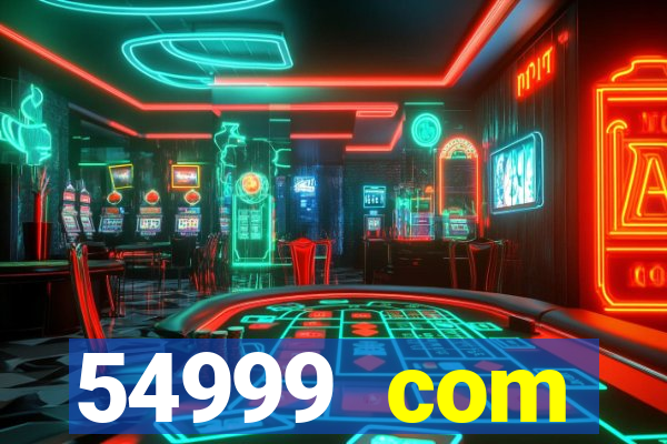 54999 com plataforma de jogos